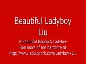 Ladyboy Liu - Lovely Bangkok Ladyboy